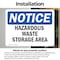 Signmission Hazardous Waste Storage Area OSHA Notice Sign, Vinyl Decal, 10in W x 7in L, 2PK OS-2PACK-NS-D-710-L-13345 - alternate 2